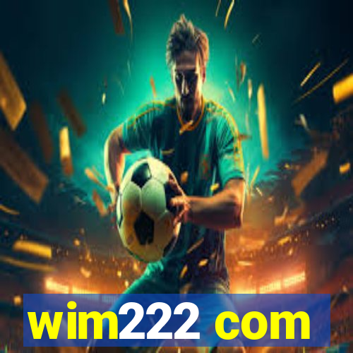 wim222 com